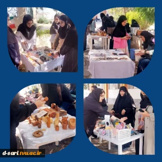 سه شنبه های کار آفرینی/ برگزاری بازارچه از دست سازه های دانشجویان آموزشکده ملی مهارت دختران ساری 