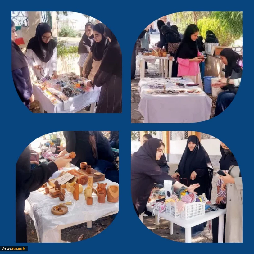سه شنبه های کار آفرینی/ برگزاری بازارچه از دست سازه های دانشجویان آموزشکده ملی مهارت دختران ساری 